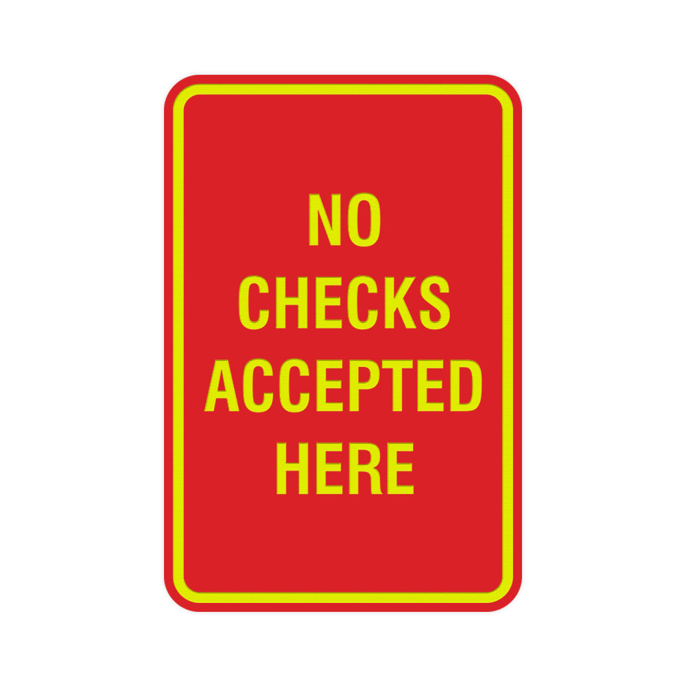 No Checks Accepted Sign