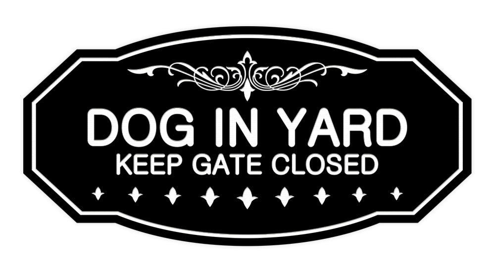 Victorian Dog In Yard Keep Gate Closed Sign