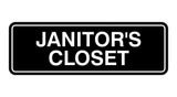 Black Standard Janitor's Closet Sign