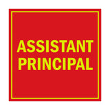 Signs ByLITA Square Assistant Principal Sign with Adhesive Tape, Mounts On Any Surface, Weather Resistant, Indoor/Outdoor Use