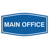 Fancy Main Office Sign