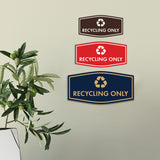 Fancy Recycling Only Wall or Door Sign