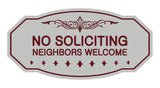 Victorian No Soliciting Neighbors Welcome Sign