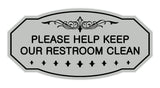 Victorian Please Help Keep Our Restroom Clean Sign