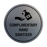 Circle Complimentary Hand Sanitizer Sign