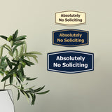 Fancy Absolutely No Soliciting Wall or Door Sign