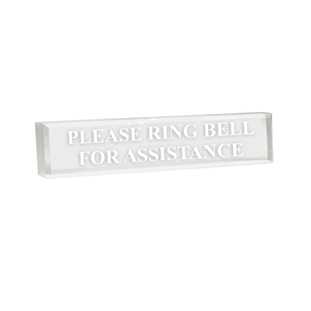Please Ring Bell For Assistance - Office Desk Accessories D?cor