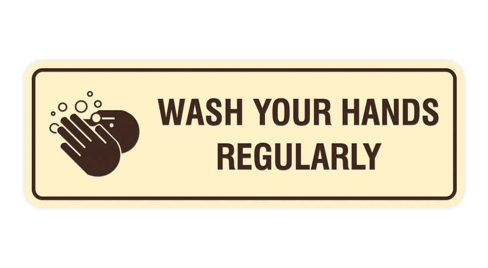 Standard Wash Your Hands Regularly Sign – Pacific Sign and Stamp