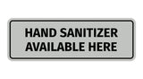 Signs ByLITA Standard Hand Sanitizer Available Here Sign