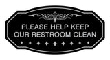 Victorian Please Help Keep Our Restroom Clean Sign