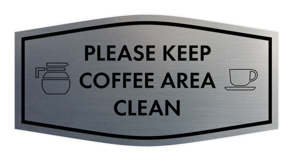 Fancy Please Keep Coffee Area Clean Wall or Door Sign – Pacific Sign ...
