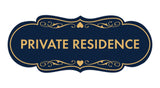 Designer Private Residence Wall or Door Sign