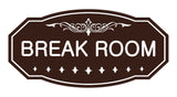 Victorian Break Room Sign