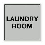 Lt Gray Signs ByLITA Square Laundry Room Sign