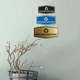 Fancy Recyclable Waste Only Wall or Door Sign