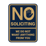 Portrait Round No Soliciting We Do Not Want Anything From You Wall or Door Sign
