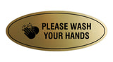 Signs ByLITA Oval Please Wash Your Hands Sign