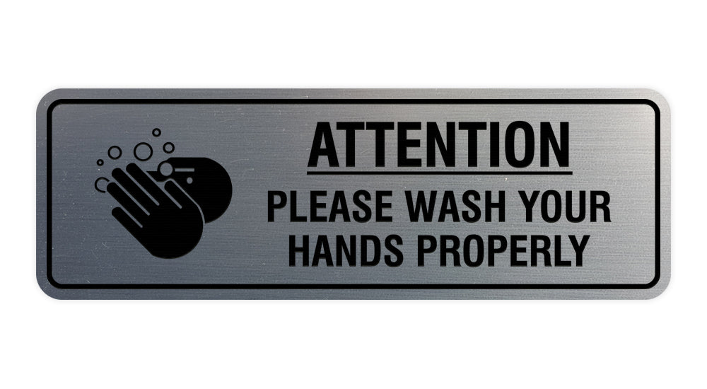 Standard Attention Please Wash Your Hands Properly Sign