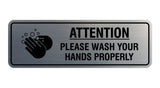 Standard Attention Please Wash Your Hands Properly Sign