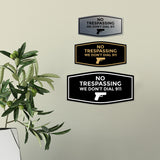 Fancy No Trespassing We Don't Dial 911 Wall or Door Sign