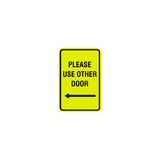 Portrait Round Please Use Other Door Left Arrow Sign