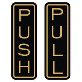 Classic Vertical Push Pull Door Sign