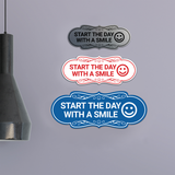 Designer Start the Day With a Smile Wall or Door Sign