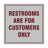 Signs ByLITA Square Restrooms Are For Customers Only Sign with Adhesive Tape, Mounts On Any Surface, Weather Resistant, Indoor/Outdoor Use