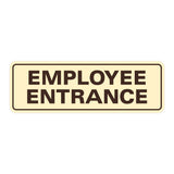 Standard Employee Entrance Sign
