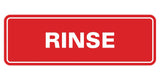 Signs ByLITA Standard Rinse Sign
