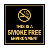 Signs ByLITA Square this is a smoke free environment Sign with Adhesive Tape, Mounts On Any Surface, Weather Resistant, Indoor/Outdoor Use