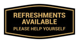 Fancy Refreshments Available Please Help Yourself Wall or Door Sign