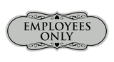 Designer EMPLOYEES ONLY Sign