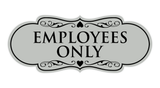 Designer EMPLOYEES ONLY Sign