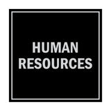 Signs ByLITA Square Human Resources Sign with Adhesive Tape, Mounts On Any Surface, Weather Resistant, Indoor/Outdoor Use