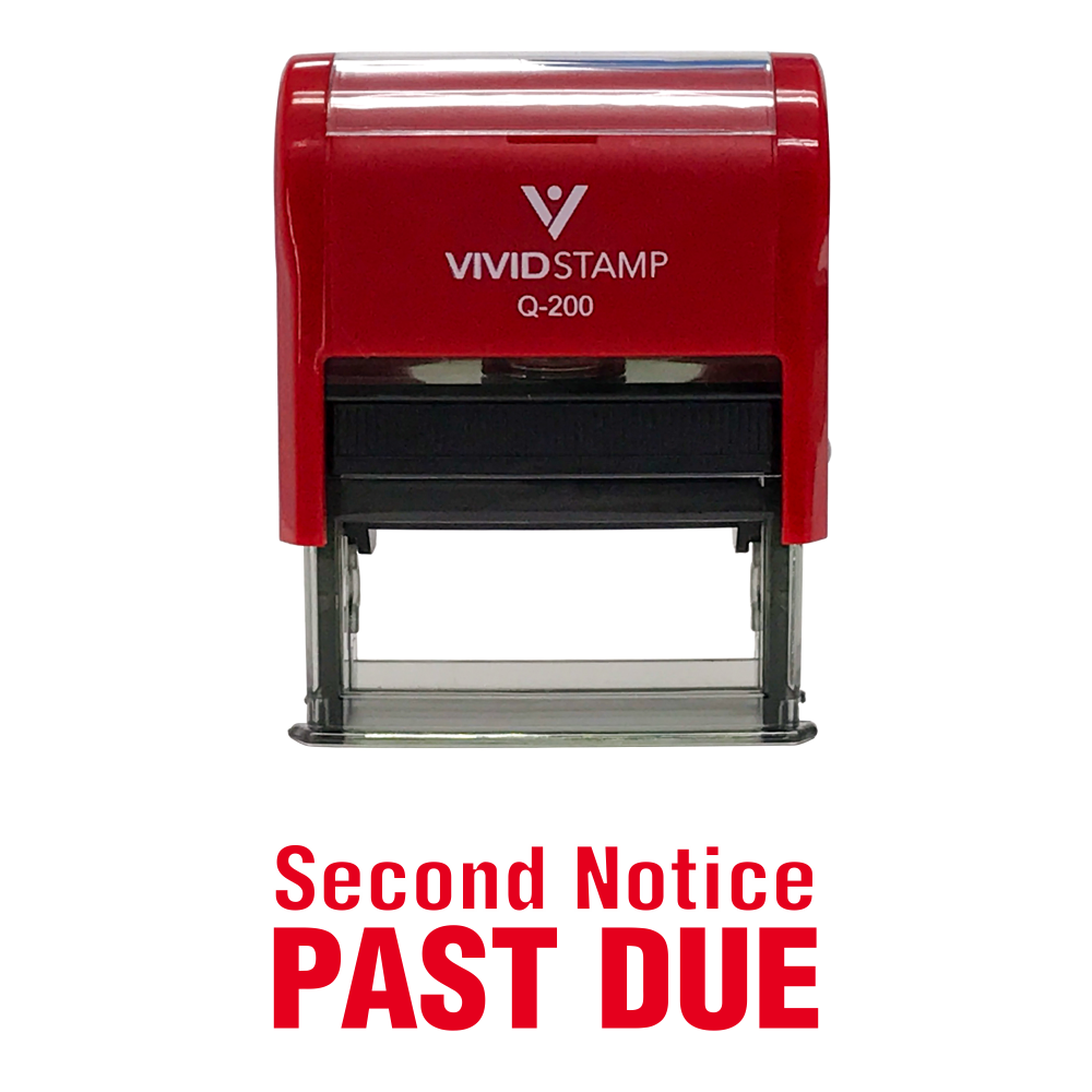 Second Notice Past Due Self Inking Rubber Stamp