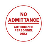 Signs ByLITA Circle No Admittance Sign with Adhesive Tape, Mounts On Any Surface, Weather Resistant, Indoor/Outdoor Use