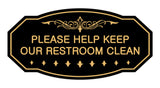 Victorian Please Help Keep Our Restroom Clean Sign