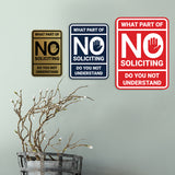 Portrait Round What Part of No Soliciting Do You Not Understand Wall or Door Sign