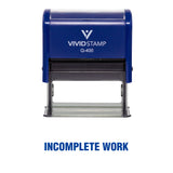 Incomplete Work Teacher Self Inking Rubber Stamp