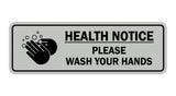 Standard Health Notice Please Wash Your Hands Sign