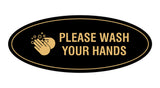 Signs ByLITA Oval Please Wash Your Hands Sign