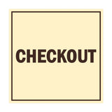 Signs ByLITA Square Checkout Sign with Adhesive Tape, Mounts On Any Surface, Weather Resistant, Indoor/Outdoor Use