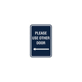 Portrait Round Please Use Other Door Left Arrow Sign