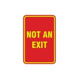 Portrait Round Not An Exit Sign