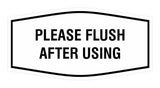 Fancy Please Flush After Using Wall or Door Sign