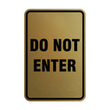 Portrait Round Do Not Enter Sign