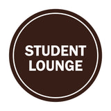 Signs ByLITA Circle Student Lounge Sign