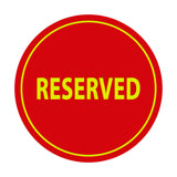 Signs ByLITA Circle Reserved Sign