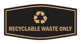 Fancy Recyclable Waste Only Wall or Door Sign
